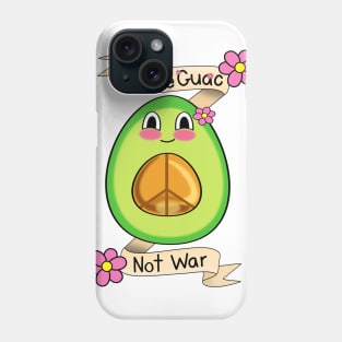 Make Guac Not War Phone Case