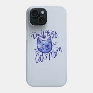 Worlds best Cat Mom Phone Case