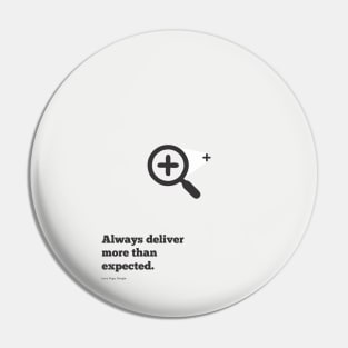 Always Deliver More Than Expected Motivational and Inspirational Quotes Pin