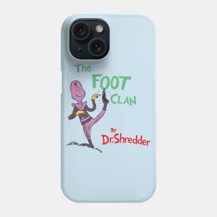 The Foot Clan Phone Case