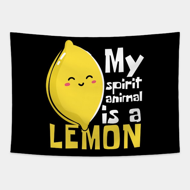 My Spirit Animal Is A Lemon Funny Tapestry by DesignArchitect