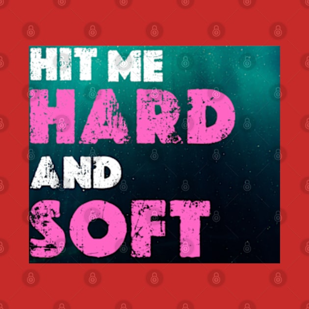 HIT ME HARD AND SOFT by graphicaesthetic ✅