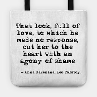 That look, full of love - Anna Karenina, Leo Tolstoy Tote