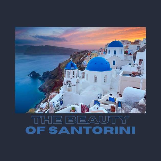 The Beauty of Santorini by Gryaunth