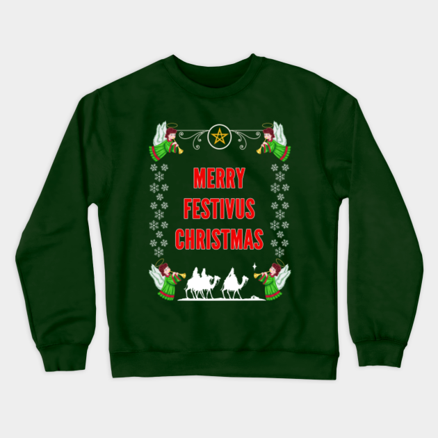 Merry Festivus For The Rest Of Us Christmas Sweater Style T Celebrate Festivus Crewneck Sweatshirt Teepublic