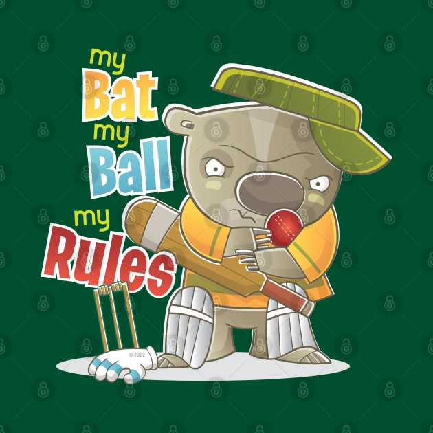 My Bat My Ball My Rules Cricket Design Australia by vaughanduck