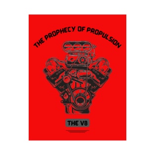 The Prophecy Of Propulsion (c) T-Shirt