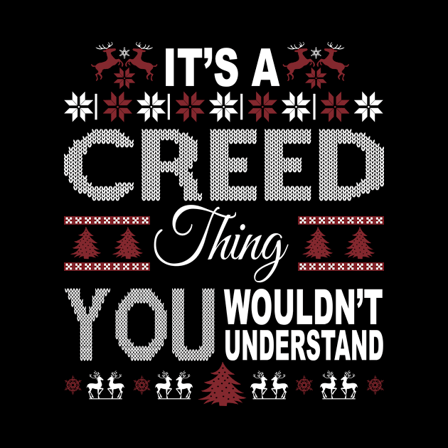 It's CREED Thing You Wouldn't Understand Xmas Family Name by Salimkaxdew