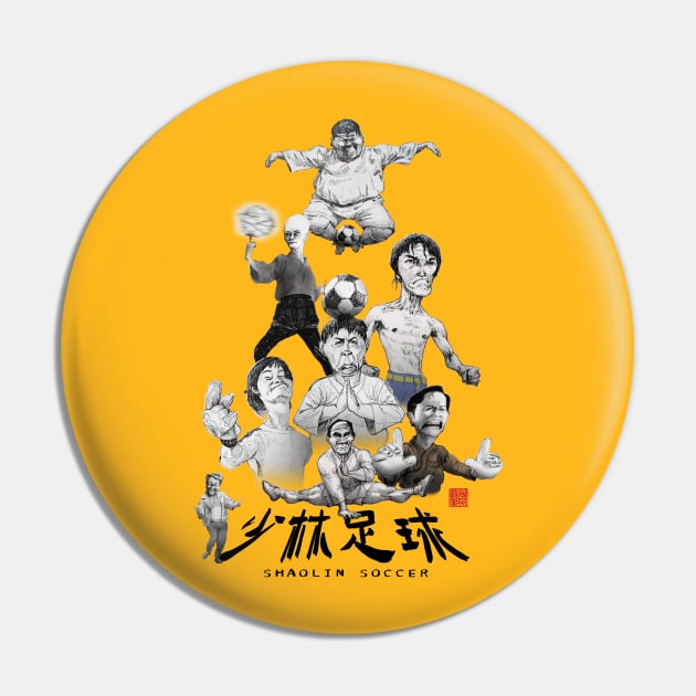 Shaolin Soccer Pin by Huluhua