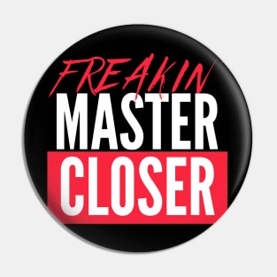 Freakin´Awesome Closer Pin