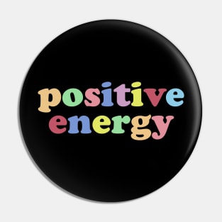 Positive energy Pin