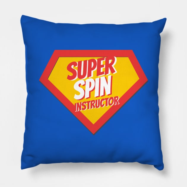 Spin Instructor Gifts | Super Spin Instructor Pillow by BetterManufaktur