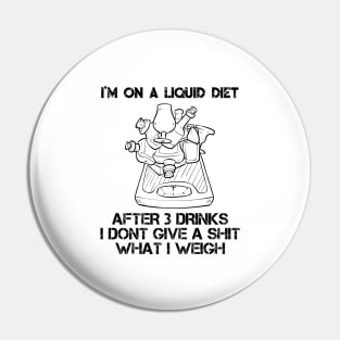 Funny Liquid Diet Weightloss Drinking Gym Workout Fitness Pin