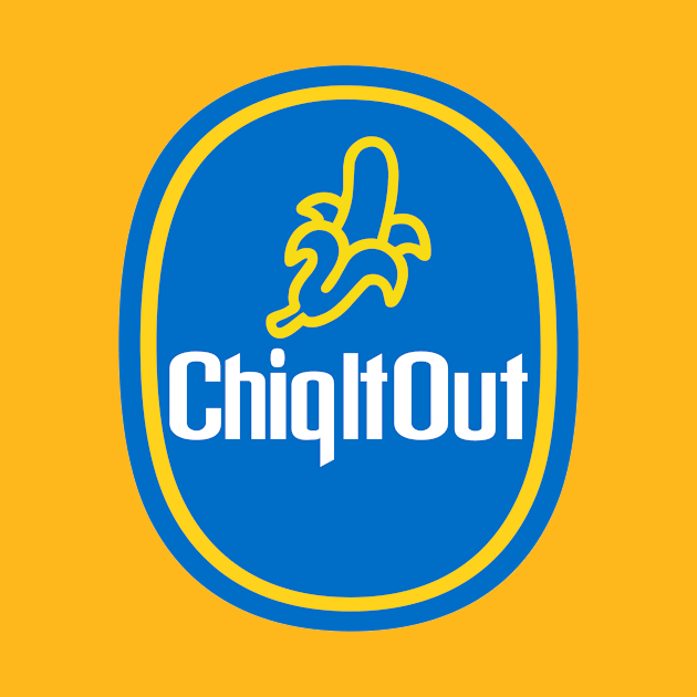 ChiqItOut (Banana Parody) by BtnkDRMS