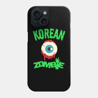 The Eye of a Korean Zombie Phone Case