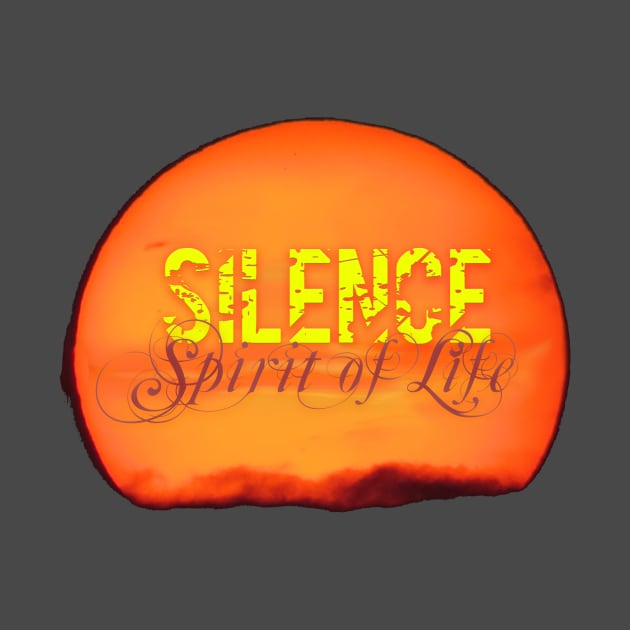 Silence Spirit of Life by Own LOGO