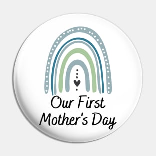 Our 1st mother's day boy mom gift Pin