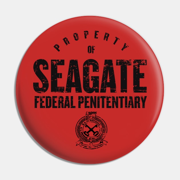 Property of Seagate Penitentiary Pin by MindsparkCreative