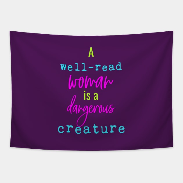 A Dangerous Woman Tapestry by Bookworm Apparel