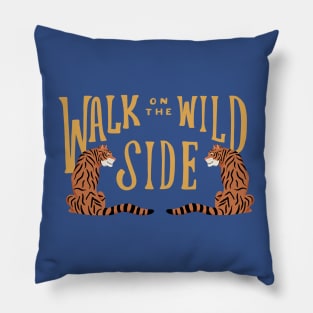 Walk on the Wild Side Pillow