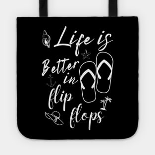 Life Is Better In Flip Flops, Cute Summer Gift For Teachers Vacation Tote