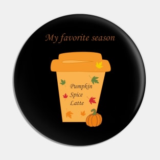 My favorite season is pumpkin spice latte Pin
