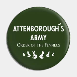 Attenborough’s Army: Order of the Fennecs - Dark Green Pin