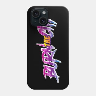 burn the city Phone Case