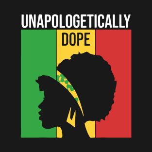 Unapologetically Dope African Women T-Shirt