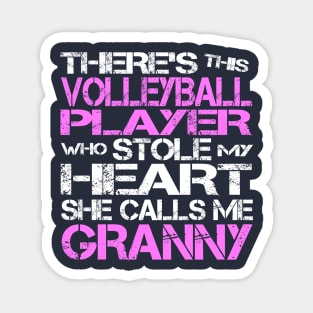 There's This Volleyball Player Who Stole My Heart She Calls Me Granny Magnet