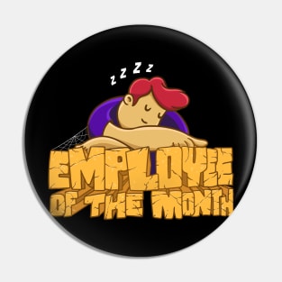 Employee of the month Pin