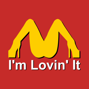 I am Loving It Mcdonnell T-Shirt coffee mug hoodies mug and apparel T-Shirt