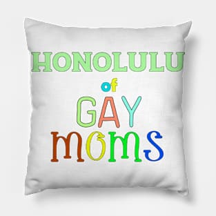 lgbt pride Honolulu Pillow