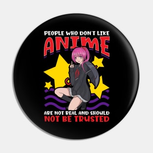 Cute People Who Don't Like Anime Aren't Real Pin