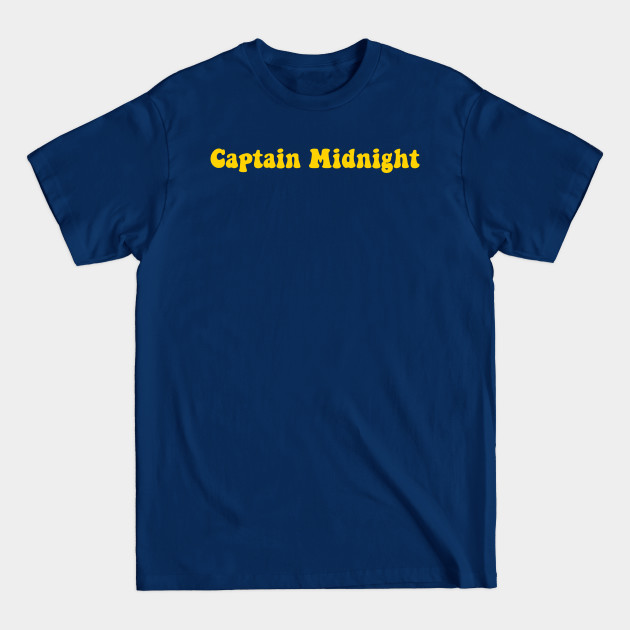 Disover Captain Midnight - Captain - T-Shirt