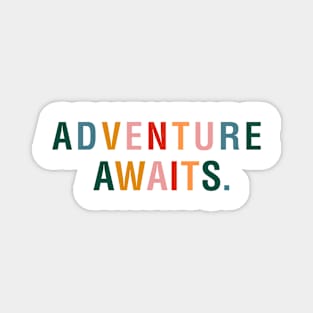 Adventure Awaits. Magnet