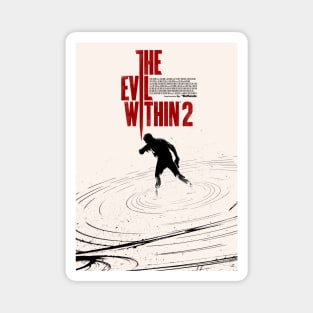 Evil Within2 Magnet