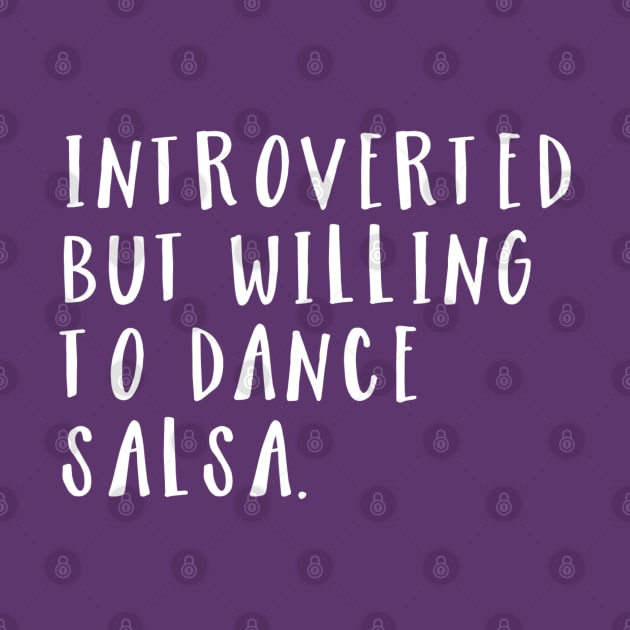 Introverted but willing to dance salsa V2 by bailopinto