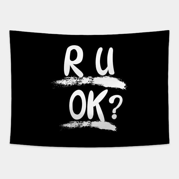 r u ok | are you ok | ru ok Tapestry by OrionBlue