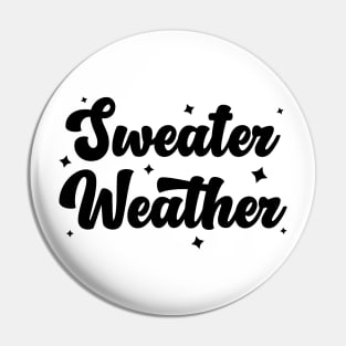 Sweater Weather Pin