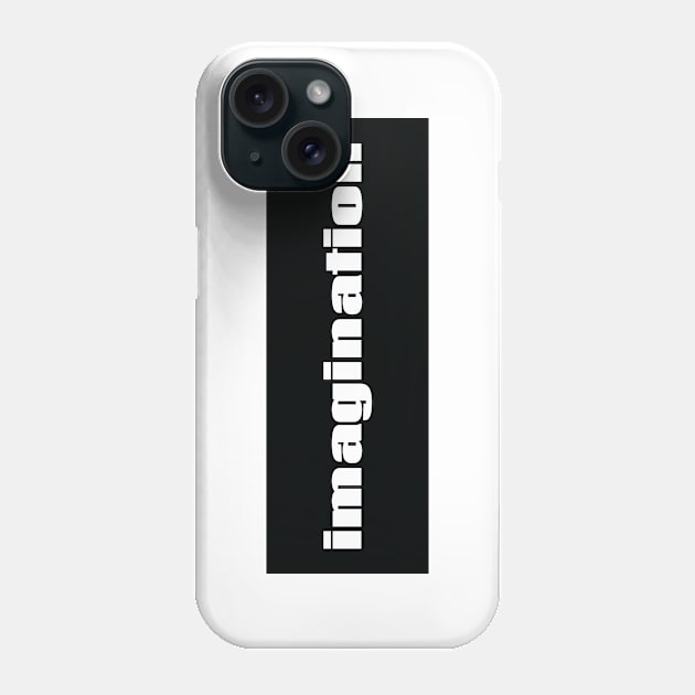 Imagination Phone Case by ProjectX23