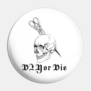 DIY or DIE part two Pin