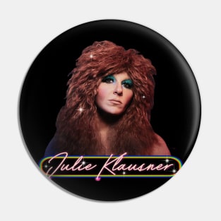 80s Julie Bowie Pin