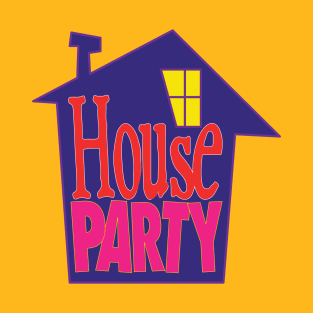 House Party T-Shirt