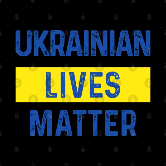 Ukrainian Lives Matter by Scar