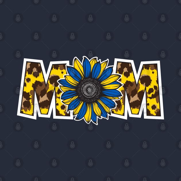 Ukrainian Mom Sunflower Ukraine Flag Colors by cacostadesign