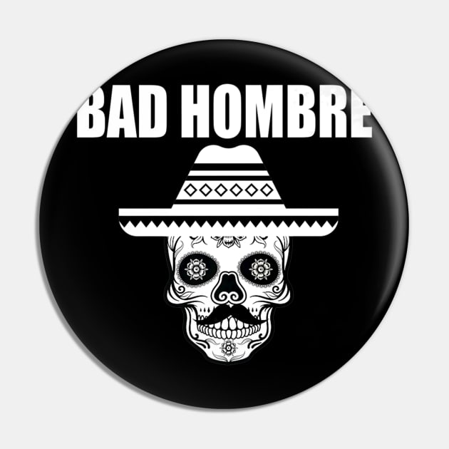 Bad Hombre Sombrero Skull Pin by Watermelon Wearing Sunglasses