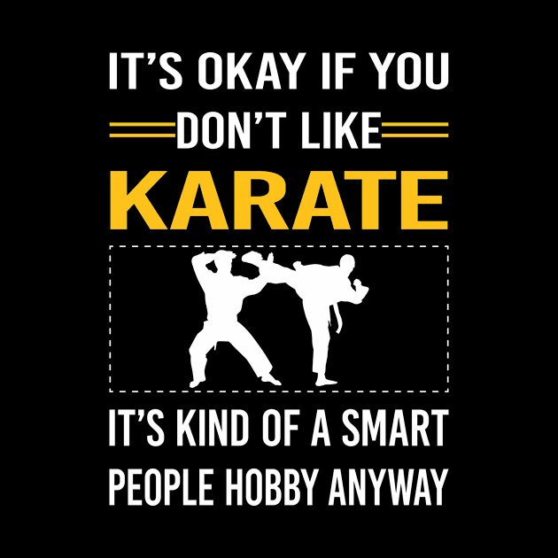 Funny Smart People Karate by Happy Life