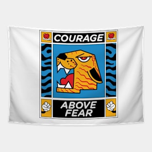 Courage above Fear Tapestry