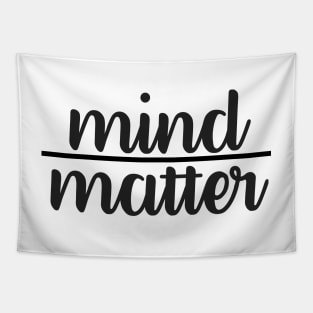 Cursive Mind Over Matter Tapestry